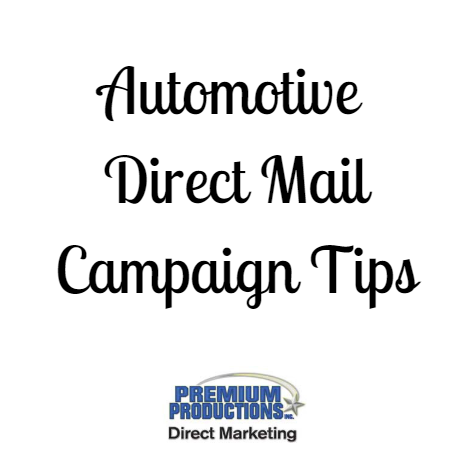 Automotive Direct Mail Campaign Tips